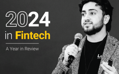 2024 in Fintech: A Year in Review