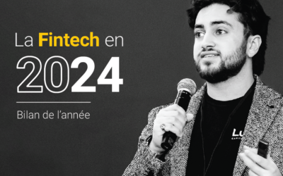 La Fintech en 2024: Bilan de l’année